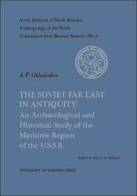 Cover image: The Soviet Far East in Antiquity 1st edition 9781487592561
