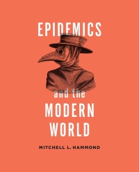 Cover image: Epidemics and the Modern World 1st edition 9781487593735