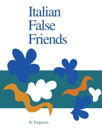 Cover image: Italian False Friends 1st edition 9780802069481
