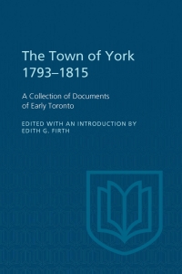 Cover image: The Town of York 1793-1815 1st edition 9781487598556