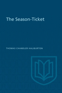 Cover image: The Season-Ticket 1st edition 9781487591311