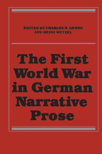 Cover image: The First World War in German Narrative Prose 1st edition 9781487598945