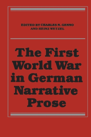 Cover image: The First World War in German Narrative Prose 1st edition 9781487598945
