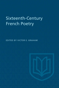 Cover image: Sixteenth-Century French Poetry 1st edition 9781487599157