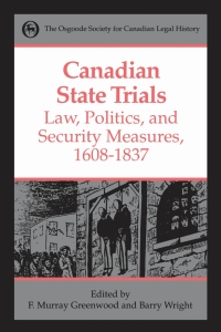 Cover image: Canadian State Trials, Volume I 1st edition 9780802078933