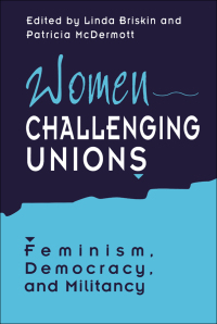 Cover image: Women Challenging Unions 1st edition 9780802073761