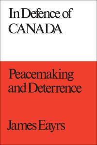 Cover image: In Defence of Canada Volume III 1st edition 9780802063281