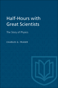 Cover image: Half-Hours with Great Scientists 1st edition 9781487598778