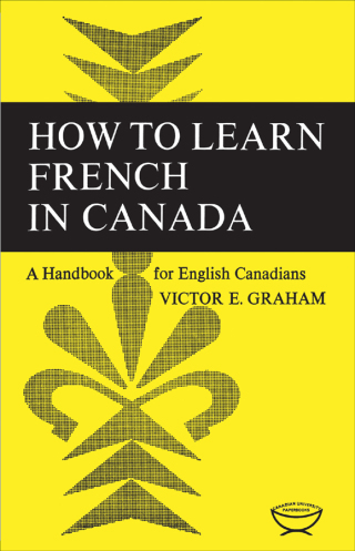 Cover image: How to Learn French in Canada 1st edition 9781487599164