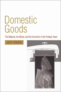 Cover image: Domestic Goods 1st edition 9780802079473