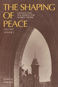 Cover image: The Shaping of Peace 1st edition 9781487591779