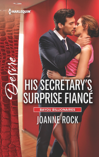 Cover image: His Secretary's Surprise Fiancé 9780373734498