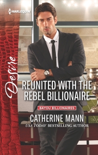 Cover image: Reunited with the Rebel Billionaire 9780373734542