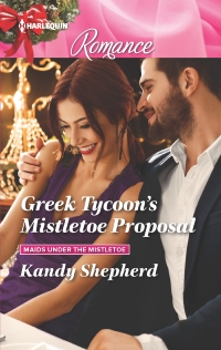 Omslagafbeelding: Greek Tycoon's Mistletoe Proposal 9780373744091