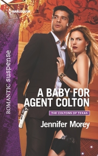 Cover image: A Baby for Agent Colton 9780373279913