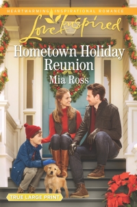 Imagen de portada: Hometown Holiday Reunion 9780373719846