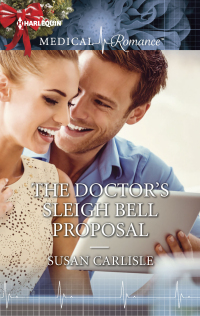 Imagen de portada: The Doctor's Sleigh Bell Proposal 9780373844302