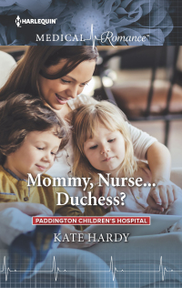 Imagen de portada: Mommy, Nurse . . . Duchess? 9780373215263