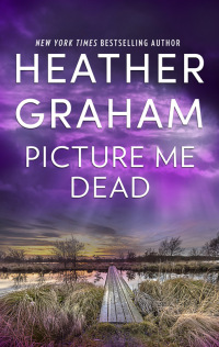 Cover image: Picture Me Dead 9780778320104