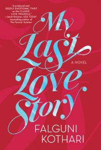 Immagine di copertina: My Last Love Story 9781525811395