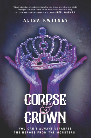 Cover image: Corpse & Crown 9781335542229