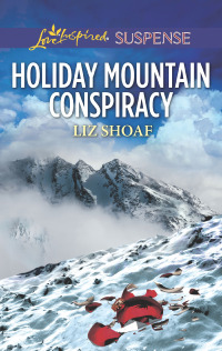 Imagen de portada: Holiday Mountain Conspiracy 9781335232472