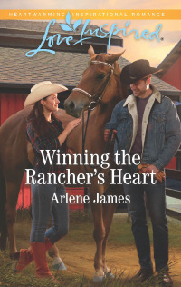 Omslagafbeelding: Winning the Rancher's Heart 9781335479228