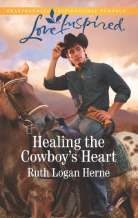 Cover image: Healing the Cowboy's Heart 9781335479273