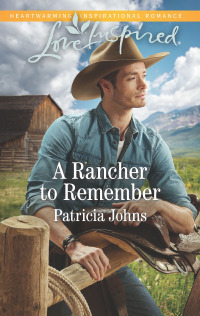 Cover image: A Rancher to Remember 9781335479341