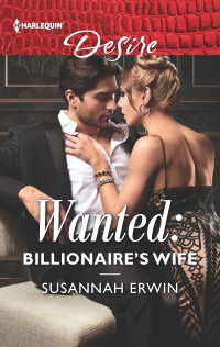 صورة الغلاف: Wanted: Billionaire's Wife 9781335603661