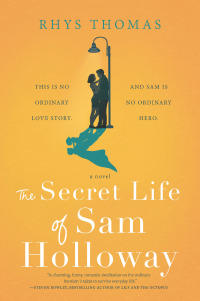 表紙画像: The Secret Life of Sam Holloway 9780778308713