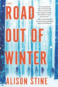 Cover image: Road Out of Winter 9780778309925