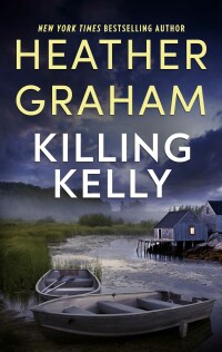 Cover image: Killing Kelly 9780778322771