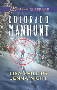 Cover image: Colorado Manhunt 9781335402592