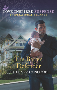 Cover image: The Baby's Defender 9781335402752