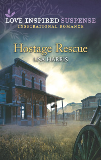 Imagen de portada: Hostage Rescue 9781335402820