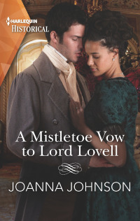 Cover image: A Mistletoe Vow to Lord Lovell 9781335505781