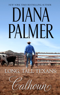 Imagen de portada: Long, Tall Texans: Calhoun 9781488079283