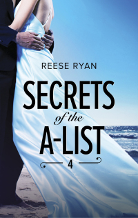 Cover image: Secrets of the A-List 4 9781488082825