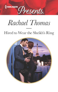 Imagen de portada: Hired to Wear the Sheikh's Ring 9781335419378