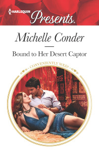 Cover image: Bound to Her Desert Captor 9781335419545