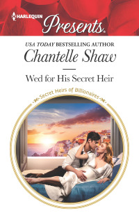 Cover image: Wed for His Secret Heir 9781335419576