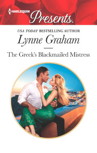 Immagine di copertina: The Greek's Blackmailed Mistress 9781335419644