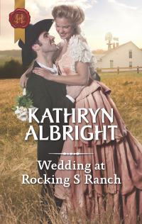 Imagen de portada: Wedding at Rocking S Ranch 9781335051769
