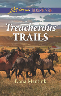 Imagen de portada: Treacherous Trails 9781335490247