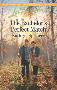 Omslagafbeelding: The Bachelor's Perfect Match 9781335509437