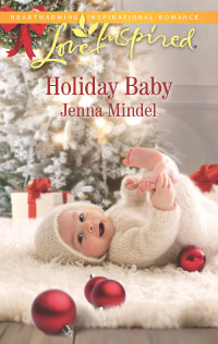 表紙画像: Holiday Baby 9781335509871