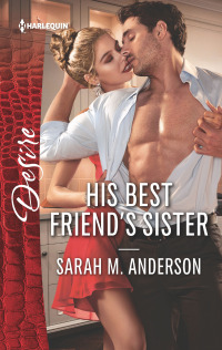 Cover image: His Best Friend's Sister 9781335971463