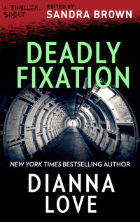 Imagen de portada: Deadly Fixation 9781488094989