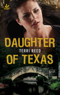 Cover image: Daughter of Texas 9780373444250